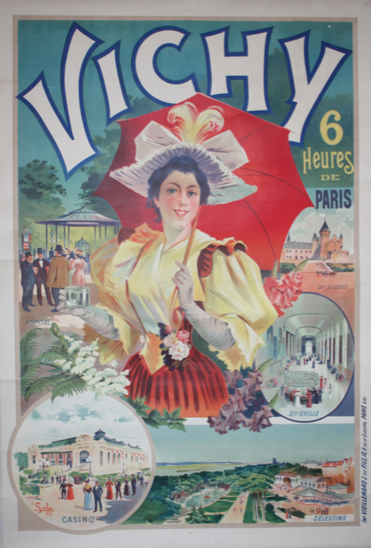 Vichy la magnifique/ aufildeslieux.fr/Vichy : 6 heures de Paris. Affiche de Jean Sala, 1895 ©Médiathèque de Vichy)